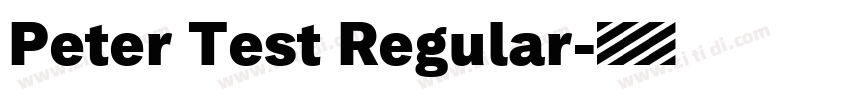 Peter Test Regular字体转换